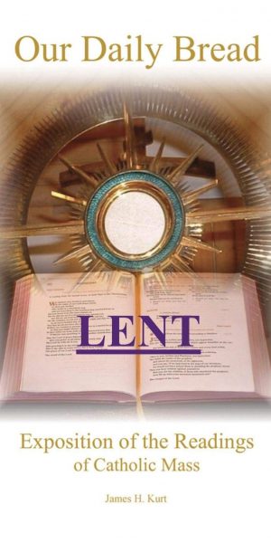 Our Daily Bread- Lent